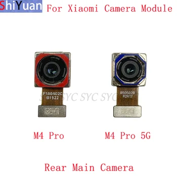 Гибкий кабель задней камеры для Xiaomi Poco M4 Pro 5G Основной Большой Маленький модуль камеры Запасные части для ремонта